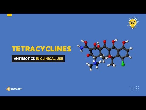Antibiotics in Clinical Use | Tetracyclines