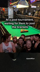 Pool tournament waiting for the brackets. #8Pool #8ballpool #billiardmemes #poolmemes #billiardsgame #poolgame | Jim J Muschetti