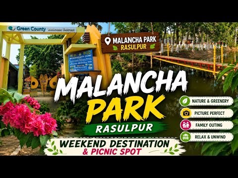 Malancha Nature Park Rasulpur | Green County Resort Rasulpur | One Day Tour | Bardhaman | Rasulpur