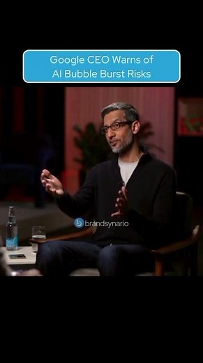 Google CEO Warns of AI Bubble Burst Risks