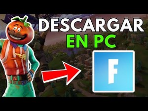 Cómo descargar Fortnite GRATIS en PC