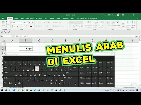 Tutorial on Creating/Writing Arabic Script in Microsoft Excel
