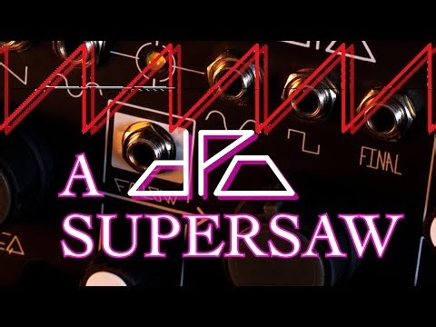 The DPO Supersaw Redux | Make Noise