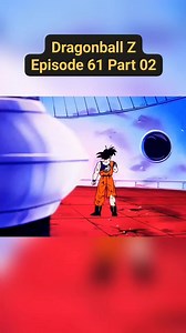 259K views · 5.1K reactions | Dragonball Z Episode 61 Part 02 #dbz #TAGALOGDUBBED #goku #dbzkai #anime #animeart #animememes #dbzfans #dragonball #vegeta | Rhizvhan Anime Rewind | Facebook