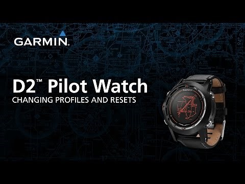 Garmin D2™ Profiles and Reset