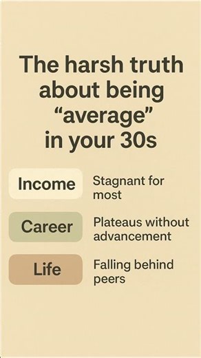 The harsh truth about being “average” in your 30s