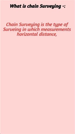 what is chain Surveying 🌼 #civil #engineering #notes #basic #love #shorts