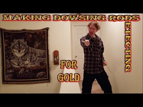 Making Dowsing Rods for Gold Detecting and Prospecting.