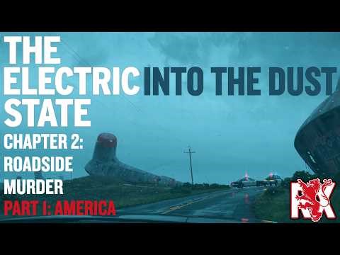 6. America | Into The Dust | The Electric State