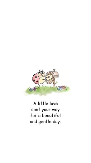 A little love sent your way for a beautiful and gentle day 🥹💖 #youareloved #justforyou #keepshiningyourlight #haveabeautifulday #ladybug | Sketches in Stillness