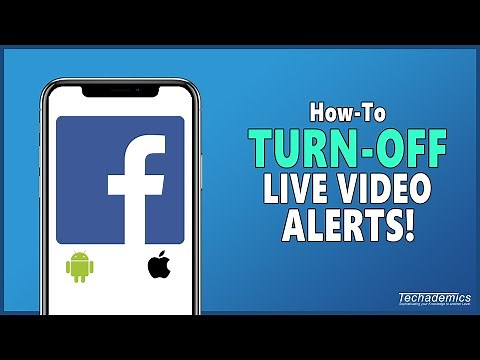 How To: Turn Off Live Video Notifications On Facebook