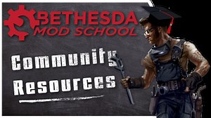 Bethesda Mod School Resources