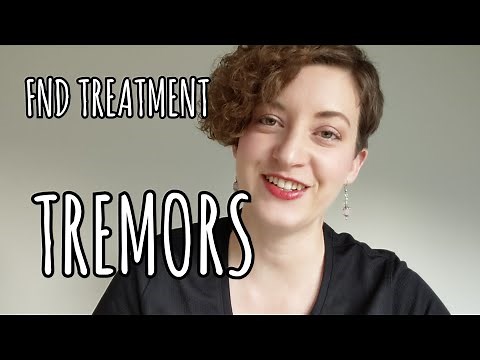FND Treatment: Tremors