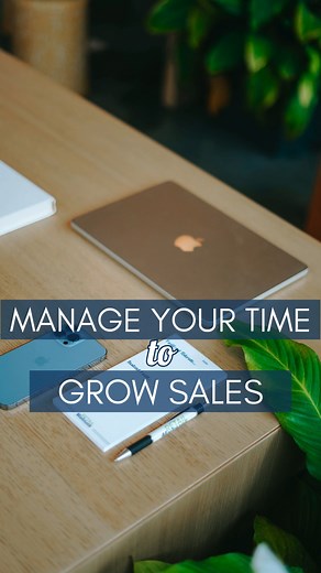 Manage your time to grow sales. If you not managing your time, you are losing sales. #retail #sales #managetime #retailmaven | Retail Mavens