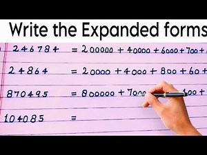 Write in the following Expanded forms | Class 3 Maths | Expanded forms