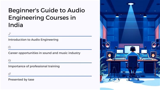 Beginner’s Guide to Audio Engineering Courses in India