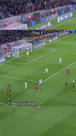 top 5 iconic MSN goals #football