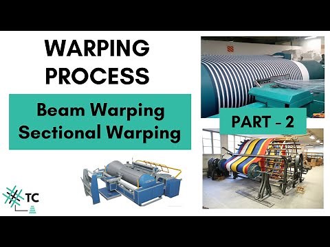 Beam & Sectional warping | Warping Types | Part 2 | TexConnect