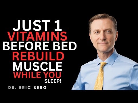 Eat These 4 Powerful Nighttime Vitamins for Muscle Recovery