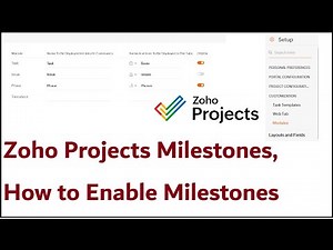 Zoho Projects Milestones, How to Enable Milestones, Phases Option in Zoho