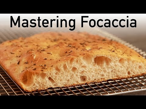 Focaccia Masterclass (In-Depth Yeast Bread Tutorial)
