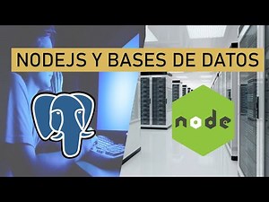 Nodejs y conectarse a una base de datos postgresql con node-postgres (Bien explicado) 2022