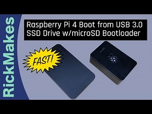 Raspberry Pi 4 Boot from USB 3.0 SSD Drive w/microSD Bootloader