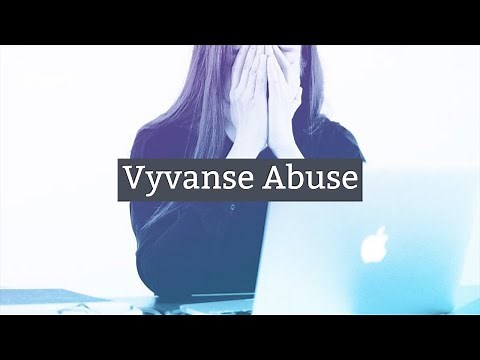 Vyvanse Abuse: A Comprehensive Guide