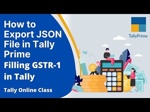 How to Export JSON File in Tally Prime | Filling GSTR-1 in Tally | Tally Online Class