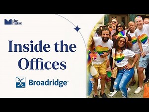 Working at Broadridge -The Connected Workplace