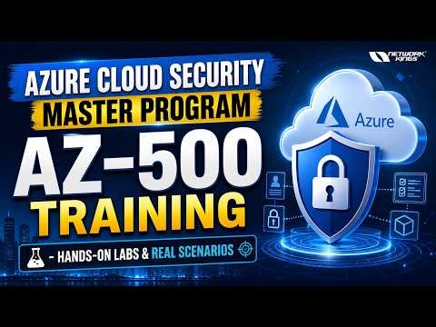 AZ‑500 Azure Security Engineer Training – Hands‑On Labs & Real Scenarios