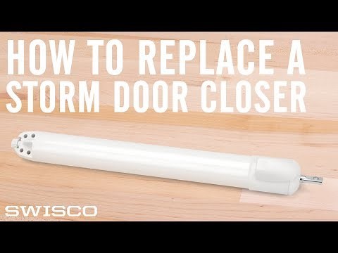 How to Replace a Storm Door Closer