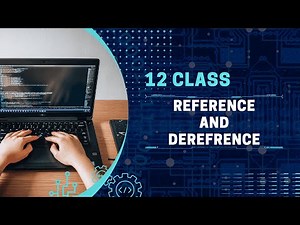Reference and Dereference Operators | Chapter 7 | FBISE Book | 12 Class Computer Science | Code X.