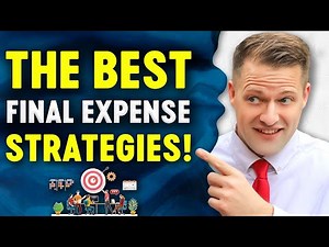 Closing Final Expense Sales Successfully [The BEST Strategies!]