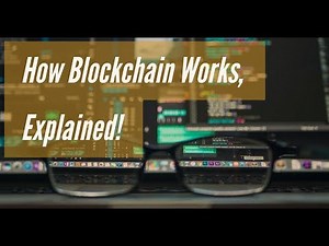 How Blockchain Works, Simply Explained!