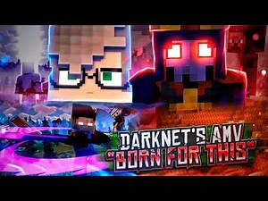 "Born For This" - A Minecraft Music Video Animations | Darknet AMV MMV