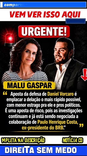 🚨 urgente: malu gaspar revela explosivos sobre daniel vorcaro, delação premiada e possível avanço ?