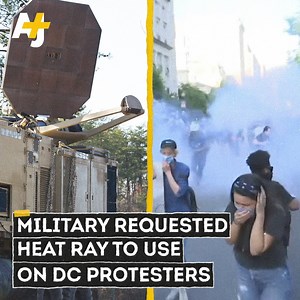 77K views · 1.8K reactions | A heat ray device designed to create a burning sensation on the skin was reportedly requested just hours before the military cleared Lafayette Square for President Trump's photo op in June. | AJ+ | Facebook