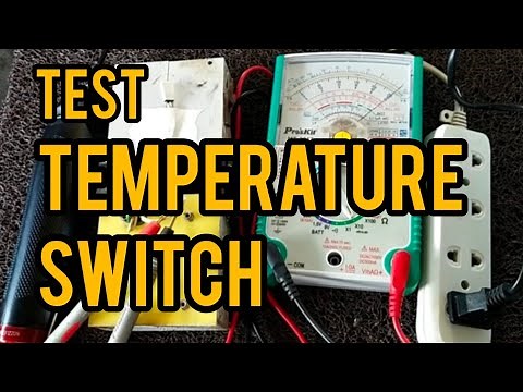How to test a normally open (NO) temperature switch explained