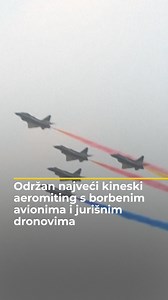 Borbeni avioni i dronovi za napad zauzeli su centralno mjesto kada je u utorak službeno otvoren najveći kineski aeromiting. To je bila prilika da Peking pokaže svoju rastuću vojnu moć potencijalnim kupcima, ali i mogućim rivalima. | AJBvideo