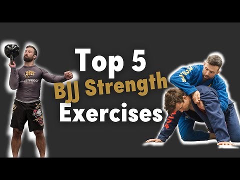 The Best Strength Exercises For BJJ. Here's our Top 5 with TUTORIALS