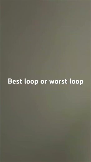 Best loop or worst loop #smartphone #memes #funny #comedy #humor #memearchive #classicmeme #newmemes