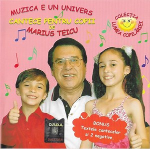 Marius Teicu - Andra & Razvan - Muzica E Un Univers (Cantece Pentru Copii)