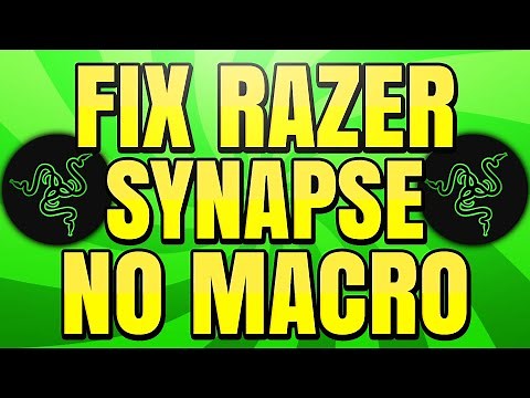 How to Fix Razer Synapse Doesn’t Have Macro Module