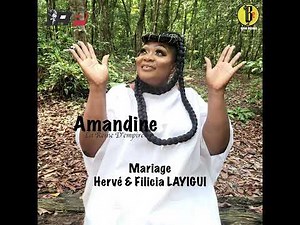 Amandine - Venez Voir (Mariage Hervé & Félicia LAYIGUI) [Official Audio]