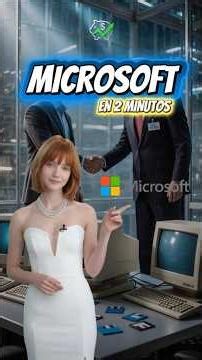 Microsoft | De Bill Gates y una idea a cambiar la informática.