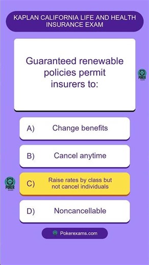 Kaplan California life and health insurance exam