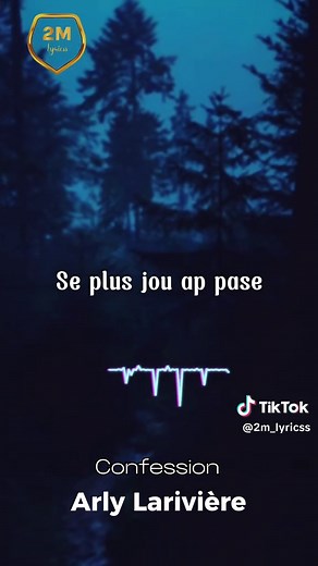 Confession_Arly Larivière #music #musica #trending #fypviraltiktok🖤シ゚☆♡ #video #viraltiktok #viralvideo #hmi #loveyou #hpy #lyrics #kompahaiti🇭🇹🇭🇹 #lyricsvideo #newyorkcity #mizikayisyen #konpa #kompa #mizik #arlylariviere #confession #usa_tiktok