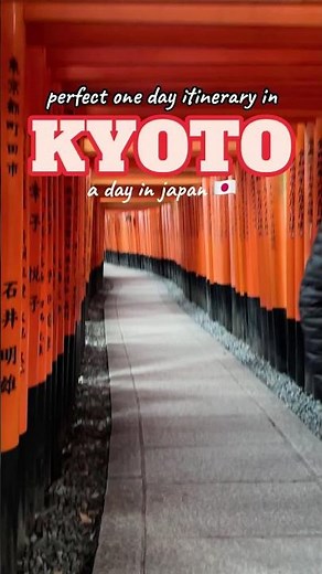 One Day in Kyoto: The Perfect Itinerary for Food & Pretty Spots