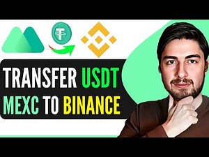 How to Transfer USDT From MEXC to Binance